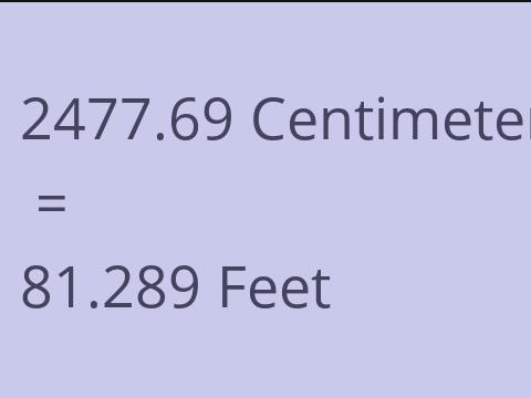 2477.69 CM TO FEET