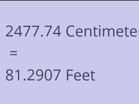 2477.74 CM TO FEET