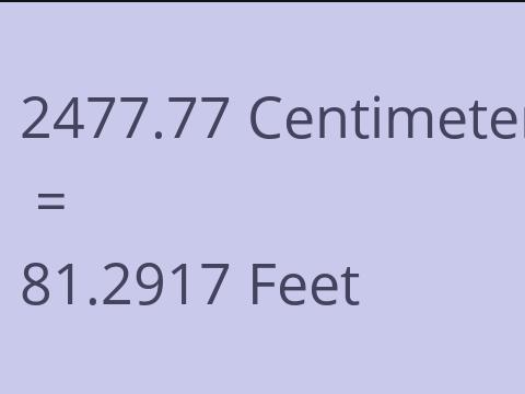 2477.77 CM TO FEET