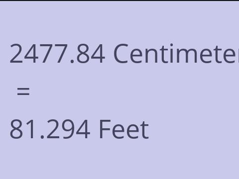 2477.84 CM TO FEET