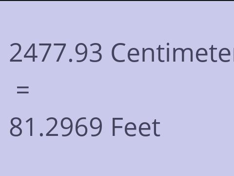 2477.93 CM TO FEET