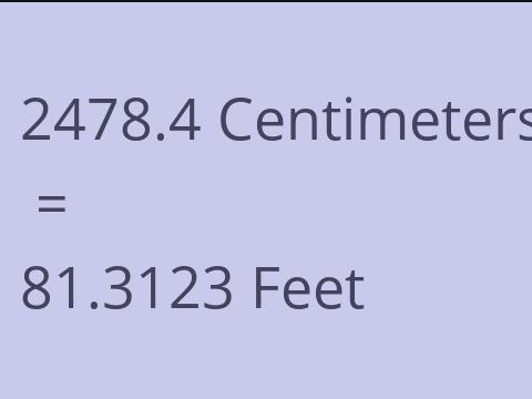 2478.4 CM TO FEET
