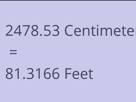 2478.53 CM TO FEET
