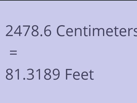 2478.6 CM TO FEET