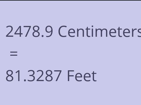 2478.9 CM TO FEET