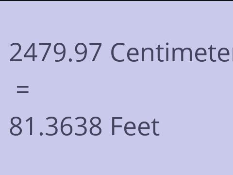 2479.97 CM TO FEET