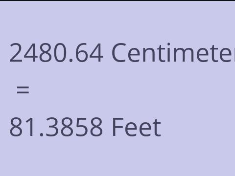 2480.64 CM TO FEET