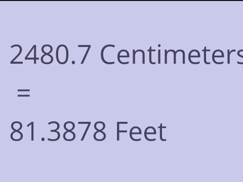 2480.7 CM TO FEET