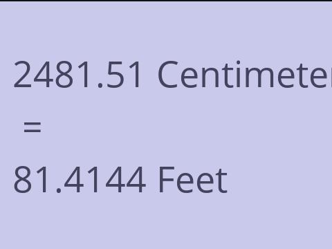 2481.51 CM TO FEET