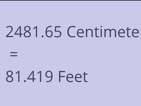 2481.65 CM TO FEET