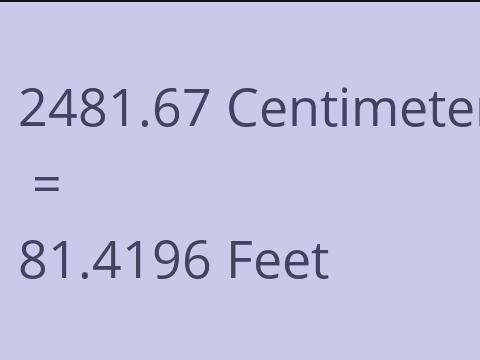2481.67 CM TO FEET
