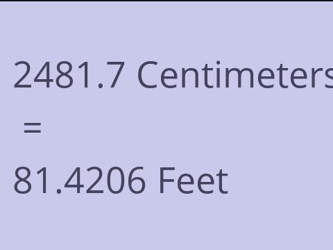 2481.7 CM TO FEET