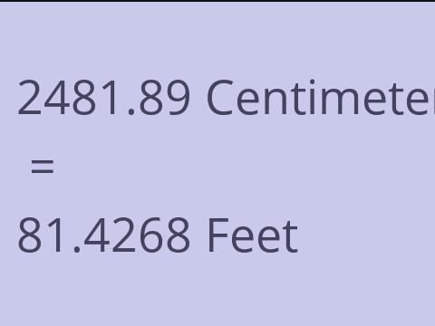 2481.89 CM TO FEET