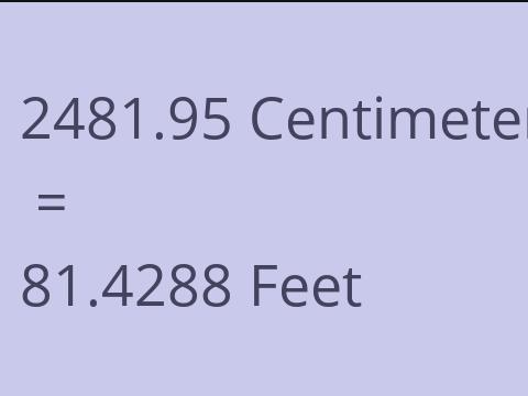 2481.95 CM TO FEET