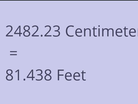 2482.23 CM TO FEET