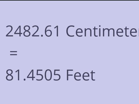2482.61 CM TO FEET