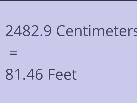 2482.9 CM TO FEET