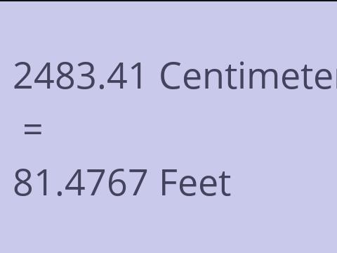 2483.41 CM TO FEET