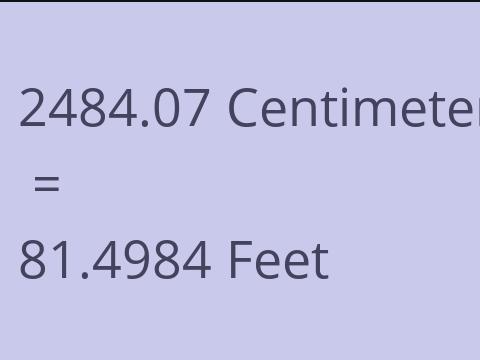 2484.07 CM TO FEET