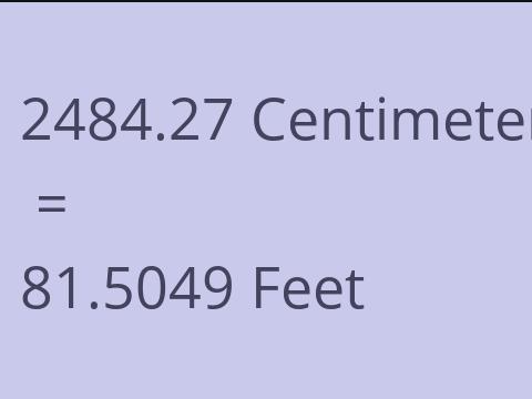 2484.27 CM TO FEET