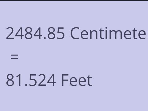 2484.85 CM TO FEET