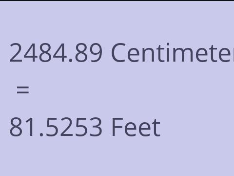 2484.89 CM TO FEET