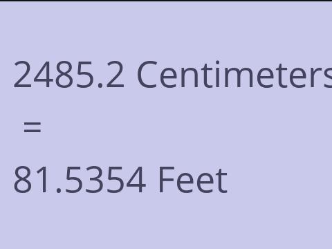 2485.2 CM TO FEET