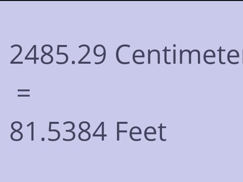 2485.29 CM TO FEET