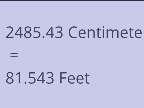 2485.43 CM TO FEET