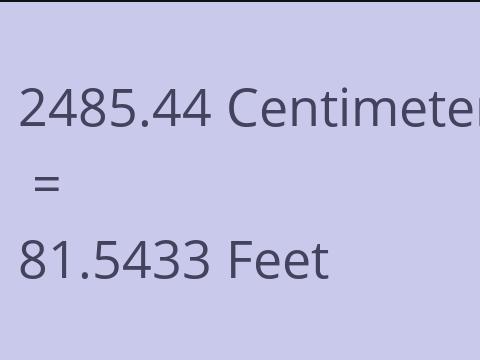 2485.44 CM TO FEET