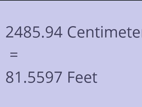 2485.94 CM TO FEET