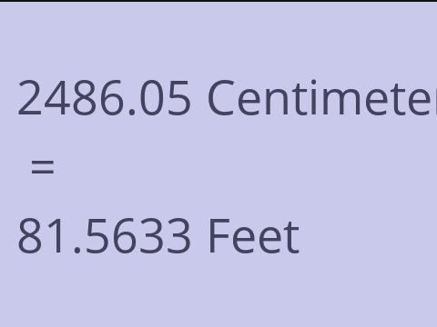 2486.05 CM TO FEET