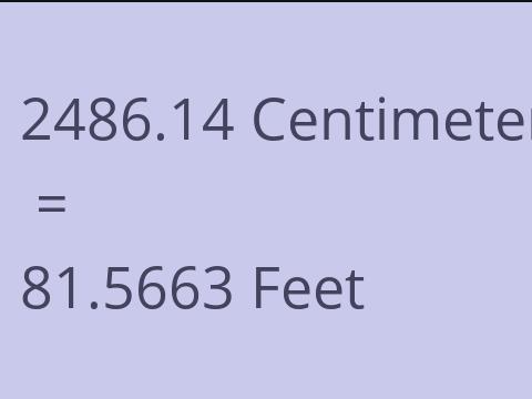 2486.14 CM TO FEET