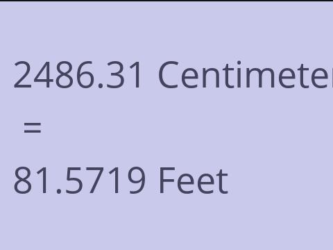 2486.31 CM TO FEET