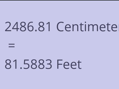 2486.81 CM TO FEET