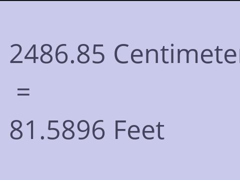 2486.85 CM TO FEET