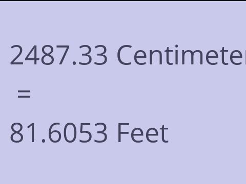 2487.33 CM TO FEET