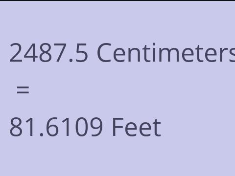 2487.5 CM TO FEET