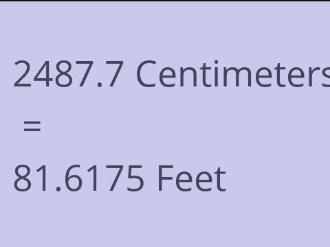 2487.7 CM TO FEET