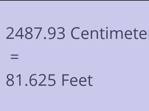 2487.93 CM TO FEET
