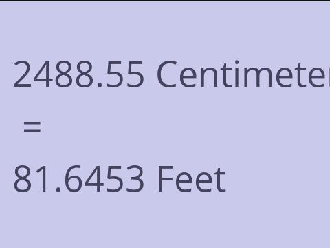 2488.55 CM TO FEET