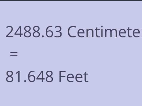 2488.63 CM TO FEET