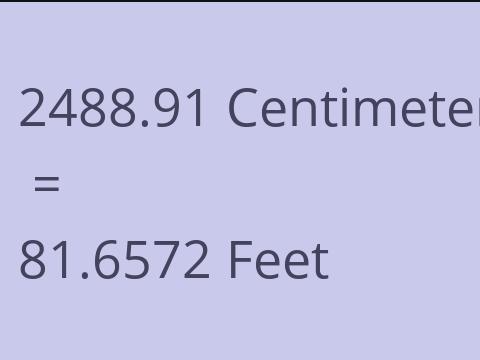 2488.91 CM TO FEET