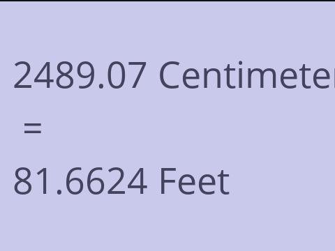 2489.07 CM TO FEET