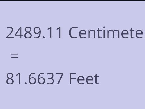 2489.11 CM TO FEET