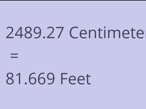 2489.27 CM TO FEET