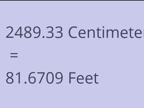 2489.33 CM TO FEET