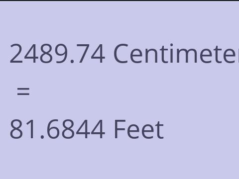 2489.74 CM TO FEET