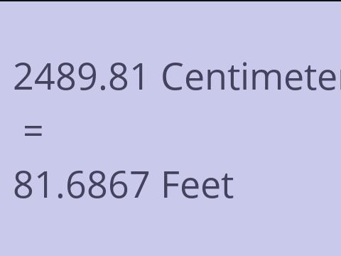 2489.81 CM TO FEET