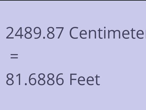 2489.87 CM TO FEET